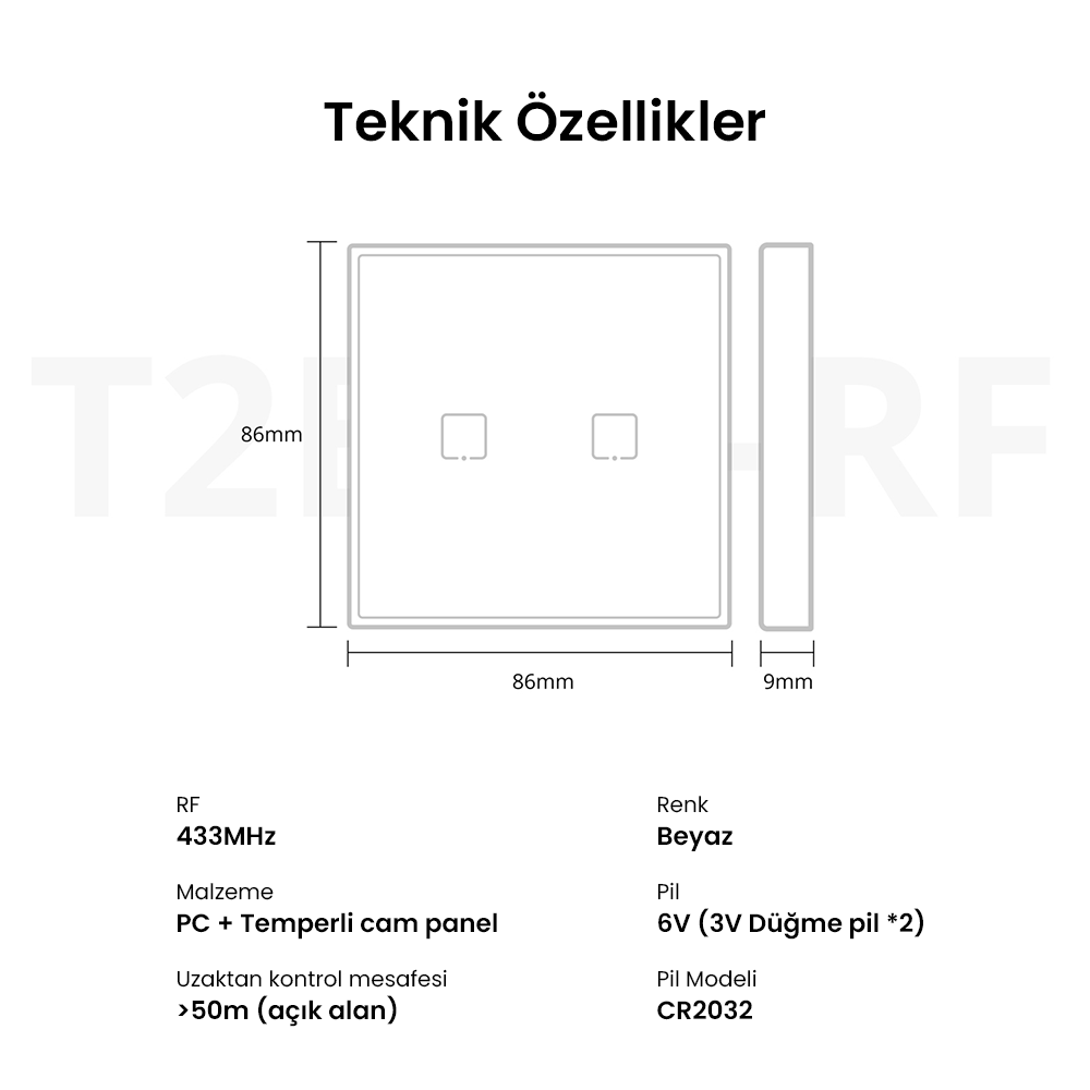 SONOFF T2-EU-2C 433MHz
Kablosuz Akıllı Duvar Anahtarı